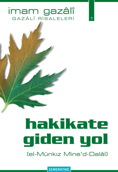 Hakikate Giden Yol / İmam Gazali