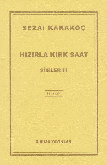 Hızırla Kırk Saat / Sezai Karakoç