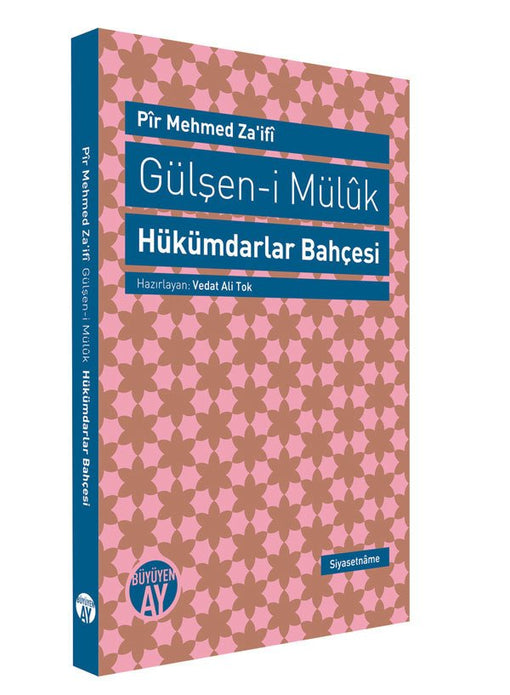 Hükümdarlar Bahçesi / Pir Mehmed Zaifi