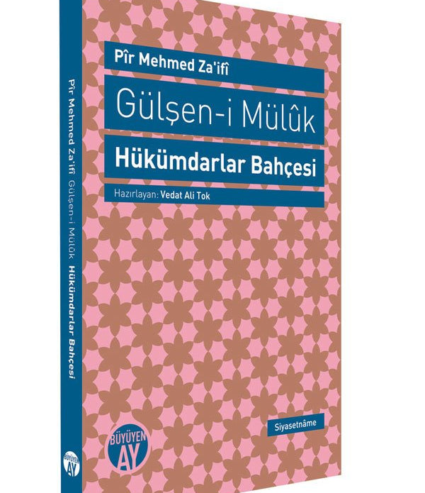 Hükümdarlar Bahçesi / Pir Mehmed Zaifi