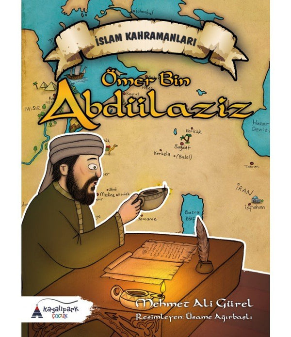 İslam Kahramanları | Ömer Bin Abdülaziz / Mehmet Ali Gürel