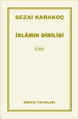 İslamın Dirilişi / Sezai Karakoç