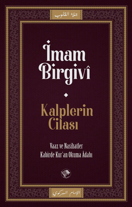 Kalplerin Cilası / İmam Birgivî