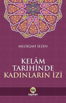 Kelam Tarihinde Kadınların İzi / Meliksah Sezen