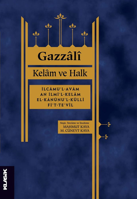 Kelâm ve Halk / İmam Gazali