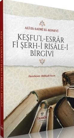 Keşfu'l Esrâr Fî Şerh-i Risâle-i Birgivî / Meliksah Sezen