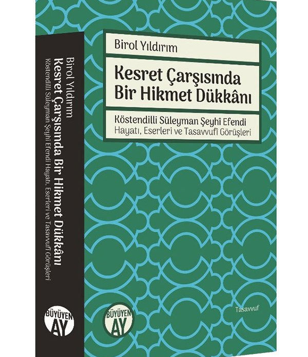 Kesret Çarşısında Bir Hikmet Dükkânı / Birol Yıldırım