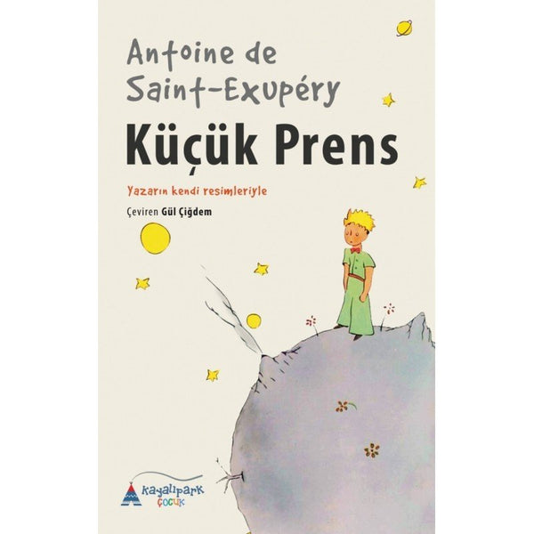 Küçük Prens / Antoine de Saint-Exupéry