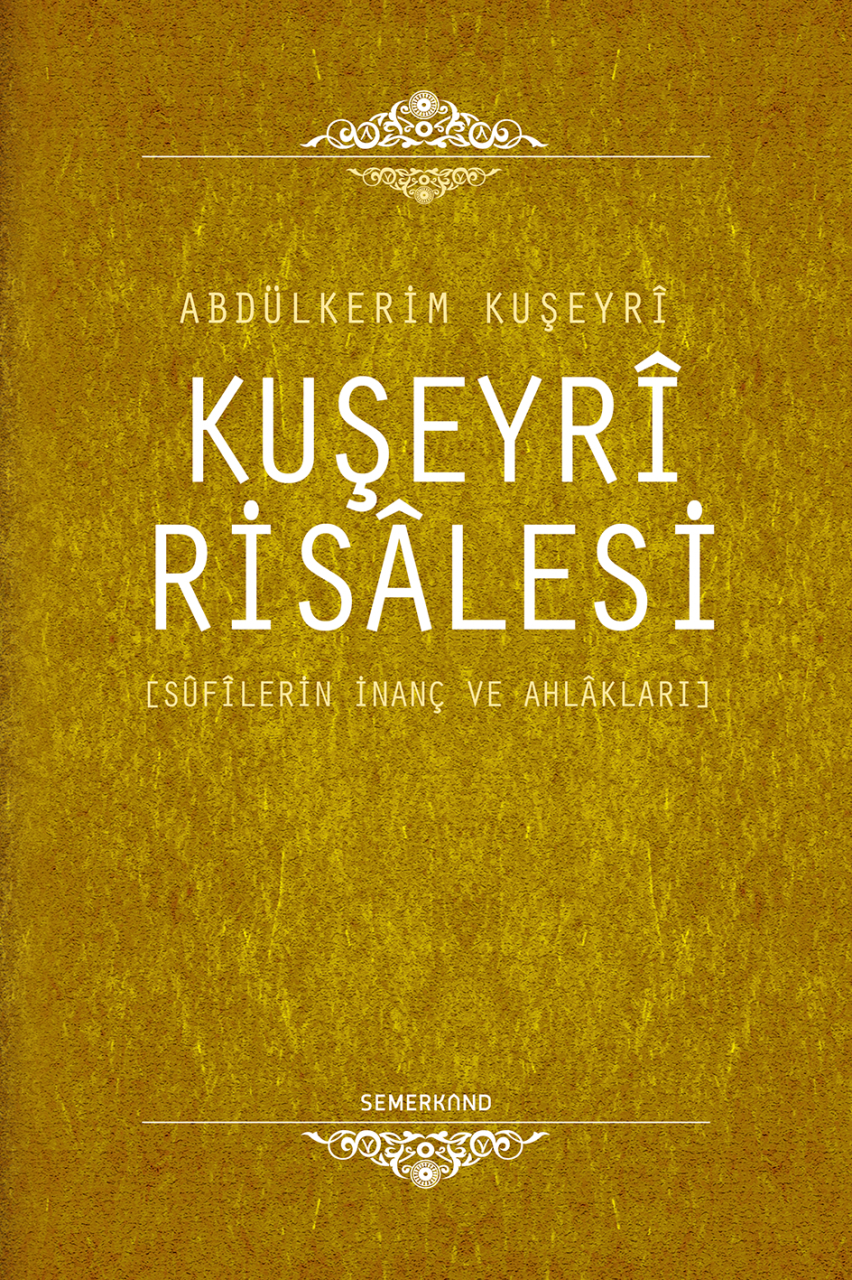 Kuşeyri Risalesi / Abdülkerim Kuşeyri