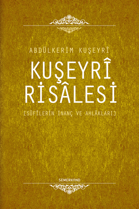 Kuşeyri Risalesi / Abdülkerim Kuşeyri