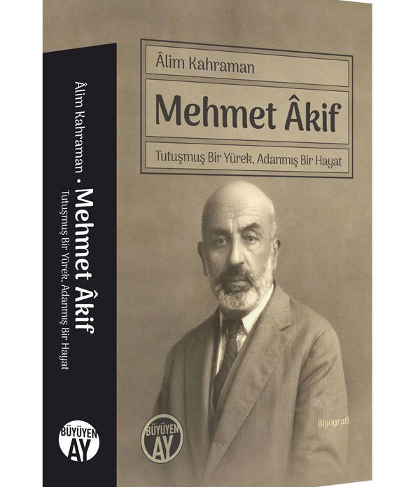 Mehmet Âkif / Âlim Kahraman