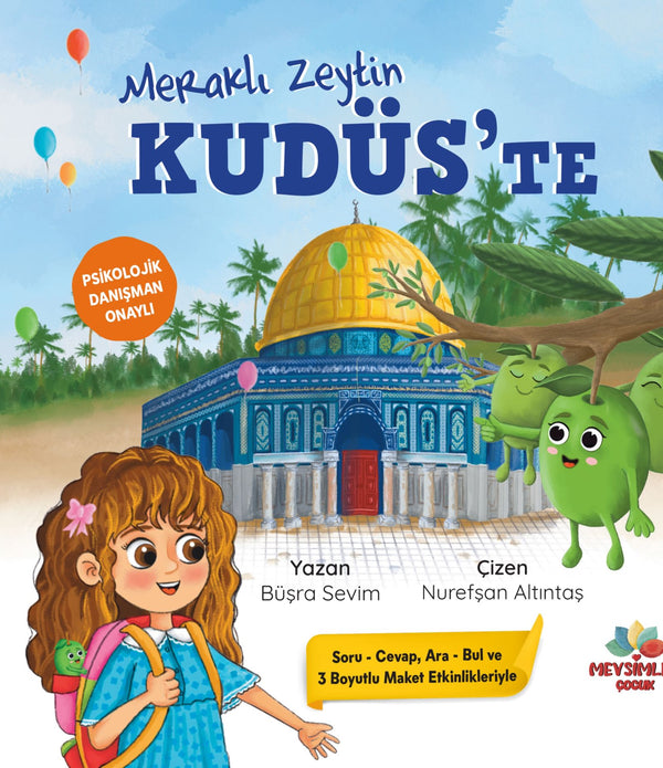 Meraklı Zeytin Kudüs’te