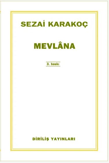 Mevlana / Sezai Karakoç