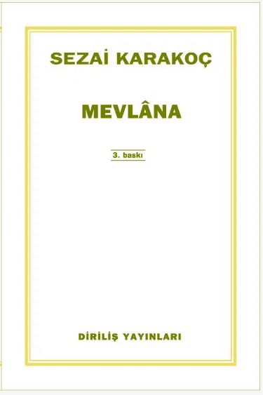 Mevlana / Sezai Karakoç