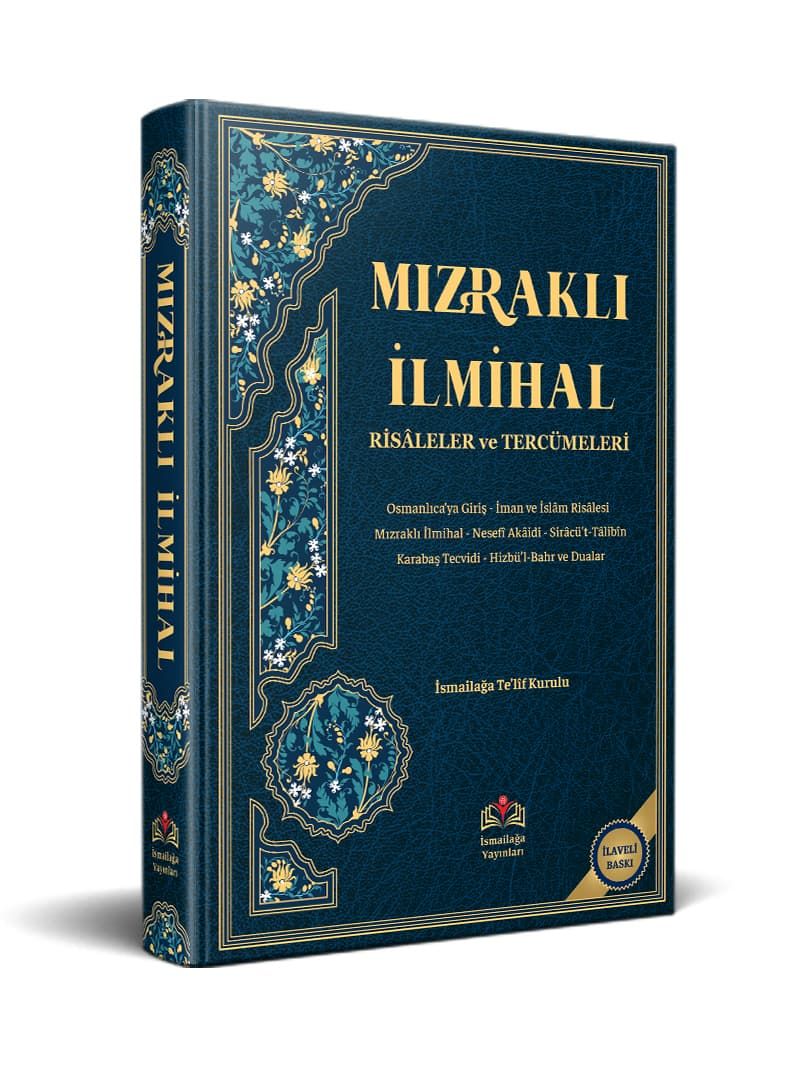 MIZRAKLI İLMİHAL RİSALELER VE TERCÜMELERİ / İsmailağa Te'lif Heyeti