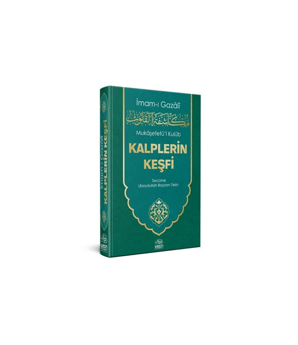 Mukâşefetü'l Kulûb | Kalplerin Keşfi / İmam Gazali