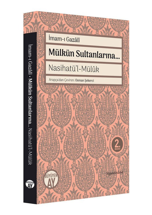 Mülkün Sultanlarına... – İmam Gazali kitap kapağı