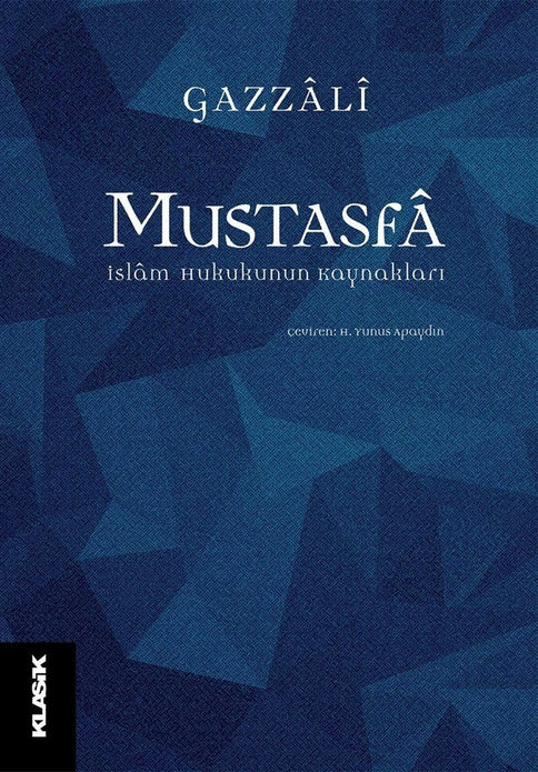 Mustasfâ / İmam Gazali