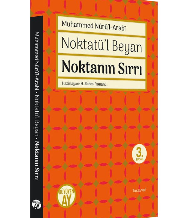 Noktanın Sırrı / Muhammed Nûrû’l-Arabî