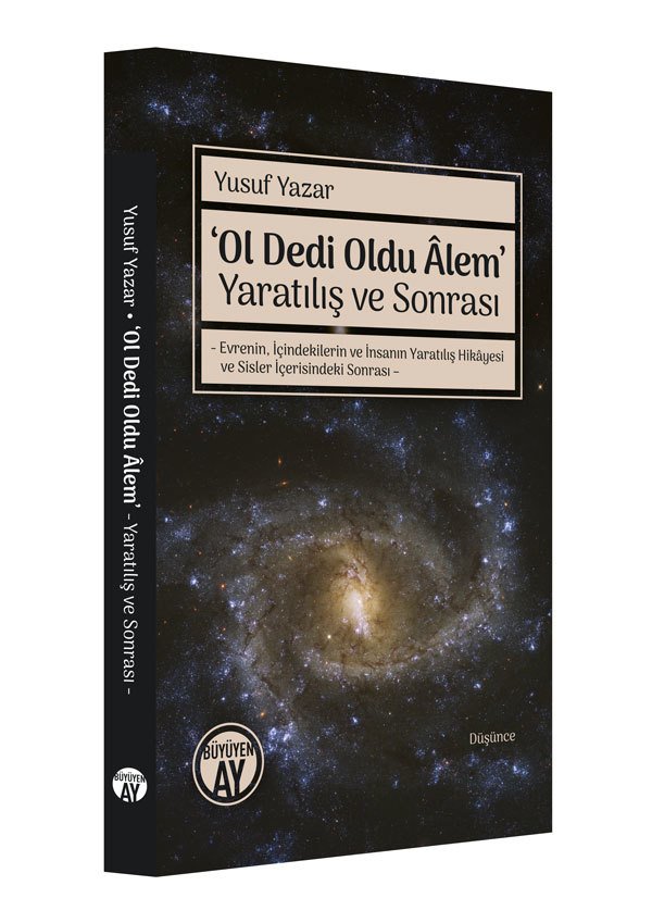 ‘Ol Dedi Oldu Âlem’ Yaratılış ve Sonrası – Yusuf yazar kitap kapağı