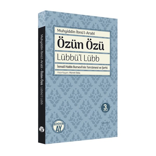 Özün Özü - Lübbü'l Lübb / Muhyiddin İbn Arabi