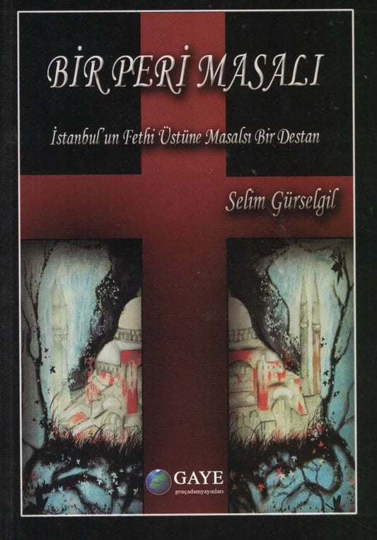Bir Peri Masalı / Selim Gürselgil