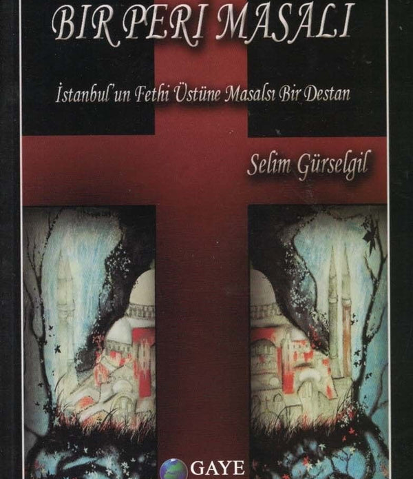 Bir Peri Masalı / Selim Gürselgil