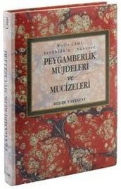 Peygamberlik Müjdeleri ve Mucizeleri / Mollâ Câmî