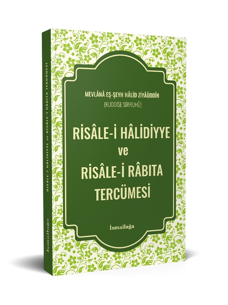 Risâle-i Hâlidiyye ve Risâle-i Râbıta Tercümesi – İsmailağa Te'lif Heyeti kitap kapağı