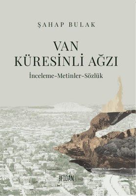 Van Küresinli Ağzı / Şahap Bulak