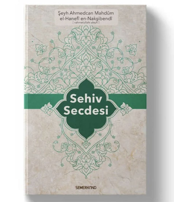 Sehiv Secdesi / Şeyh Ahmedcan Mahdûm