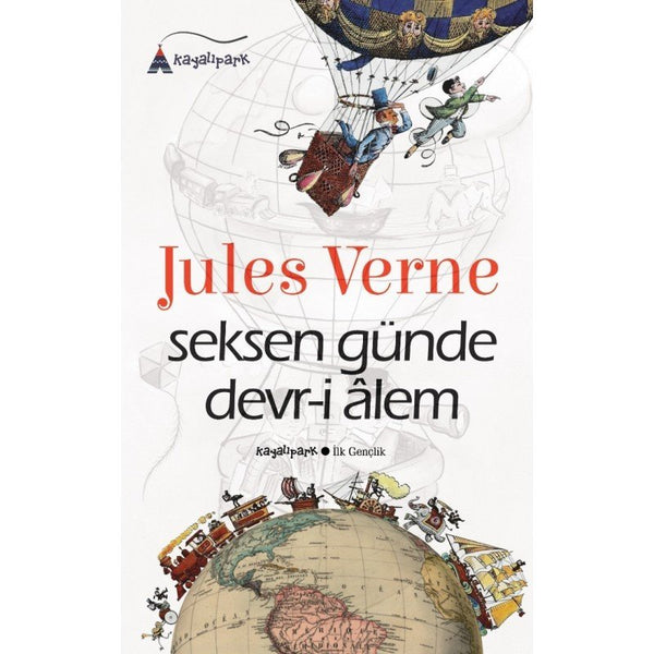 Seksen Günde Devr-i Âlem / Jules Verne