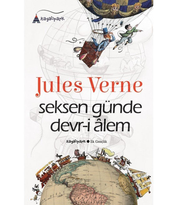 Seksen Günde Devr-i Âlem / Jules Verne