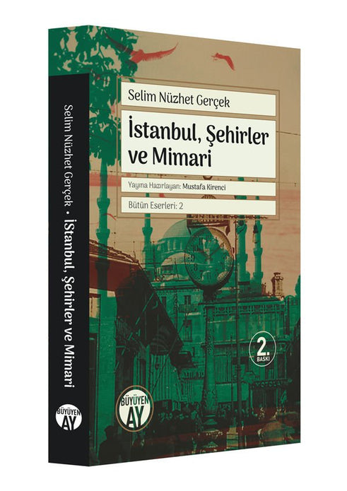 İstanbul, Şehirler ve Mimari / Selim Nüzhet Gerçek