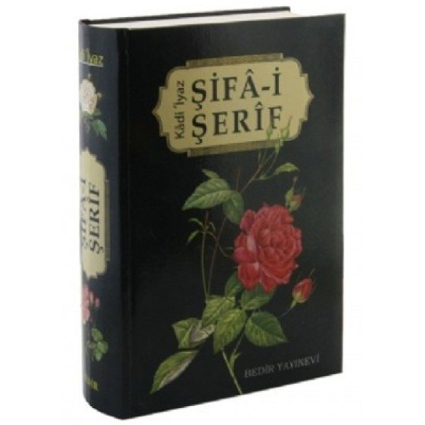 Şifa-i Şerif – Kadi İyaz el Endulusi kitap kapağı