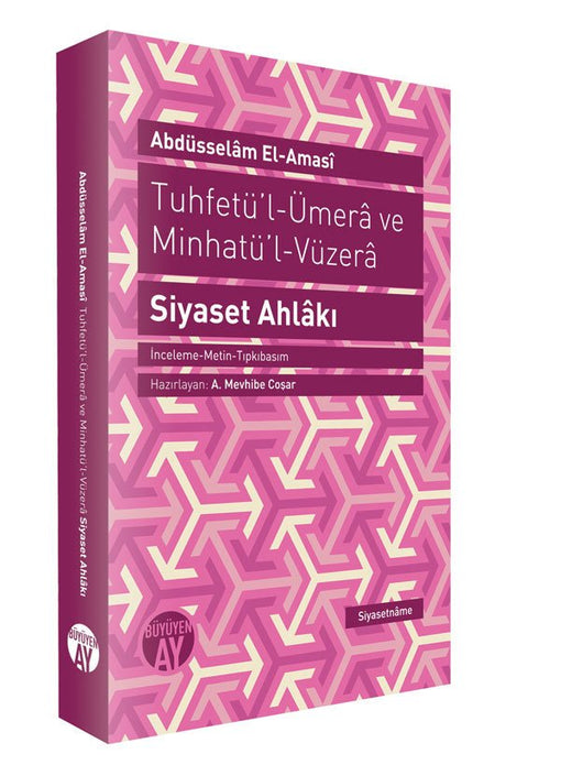 Siyaset Ahlâkı / Abdüsselam El-Amasi