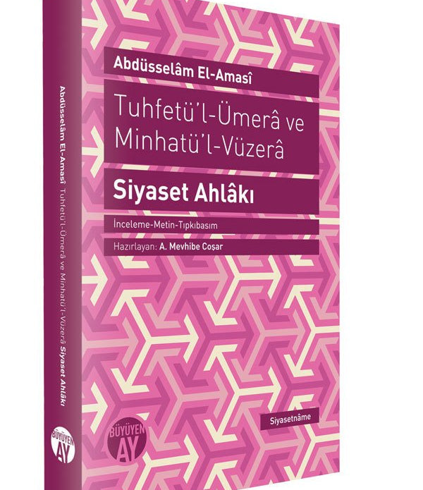 Siyaset Ahlâkı / Abdüsselam El-Amasi