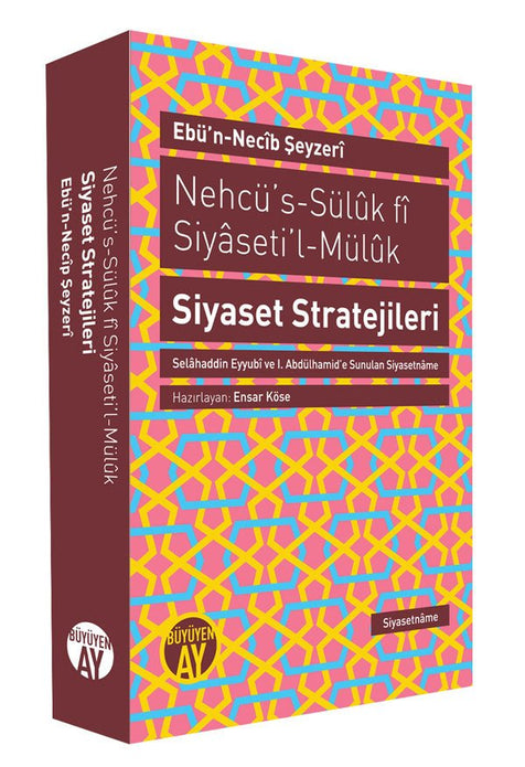 Siyaset Stratejileri / Ebü'n-Necîb Şeyzerî