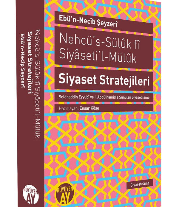 Siyaset Stratejileri / Ebü'n-Necîb Şeyzerî