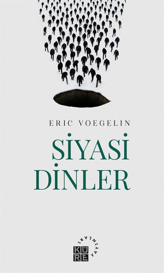 Siyasi Dinler / Eric Voegelin