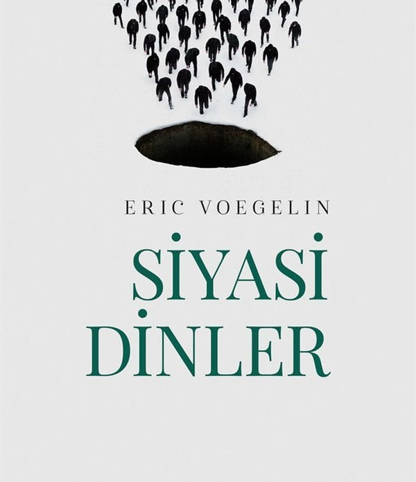 Siyasi Dinler / Eric Voegelin