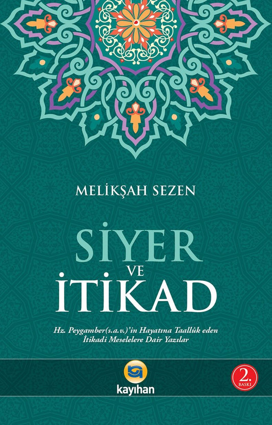 Siyer ve İtikad – Meliksah Sezen kitap kapağı