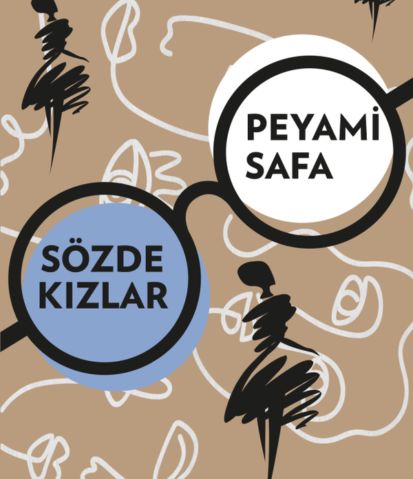 Sözde Kızlar / Peyami Safa