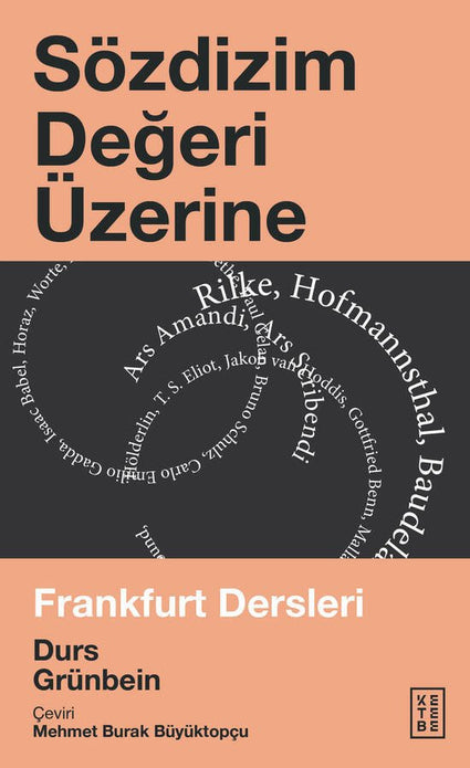 Sözdizim Değeri Üzerine / Durs Grünbein