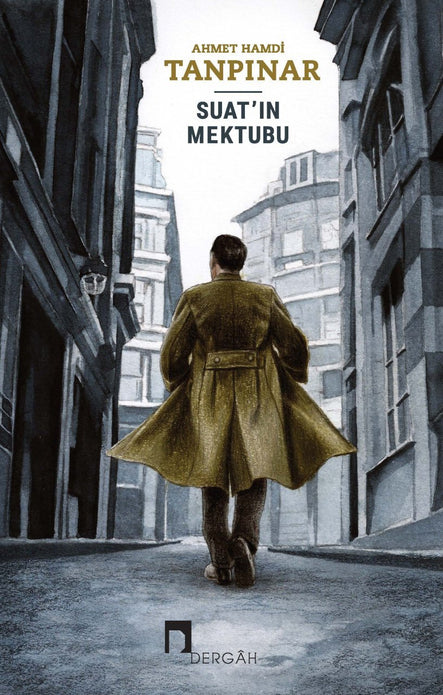 Suat'ın Mektubu / Ahmet Hamdi Tanpınar