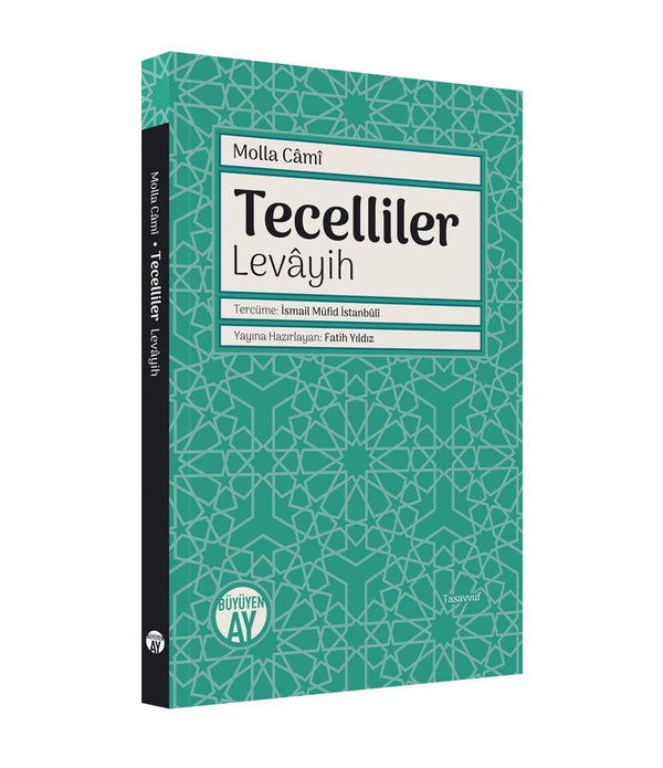 Tecelliler - Levâyih / Molla Cami