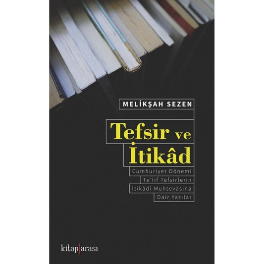 Tefsir ve İtikâd – Meliksah Sezen kitap kapağı