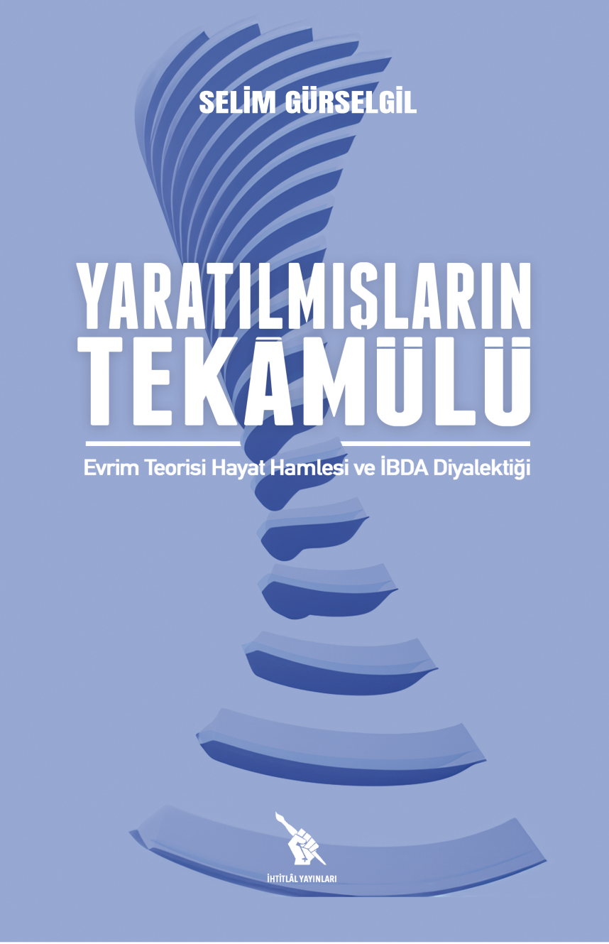 Yaratılmışların Tekamülü – Selim Gürselgil kitap kapağı