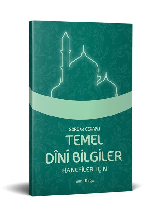 Soru ve Cevaplı Dini Bilgiler (Hanefiler İçin)