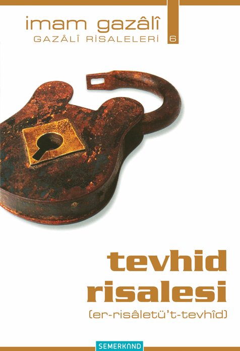 Tevhid Risalesi / İmam Gazali